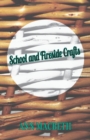 School and Fireside Crafts - Book