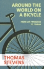 Around the World on a Bicycle - From San Francisco to Tehran - Book