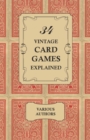 34 Vintage Card Games Explained - Book