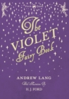 The Violet Fairy Book - Illustrated by H. J. Ford - Book