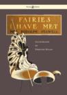 Fairies I Have Met - Illustrated by Edmud Dulac - eBook