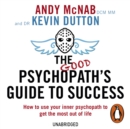 The Good Psychopath's Guide to Success - eAudiobook