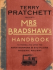 Mrs Bradshaw's Handbook : the essential travel guide for anyone wanting to discover the sights and sounds of Sir Terry Pratchett’s amazing Discworld - eBook