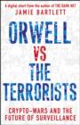 Orwell versus the Terrorists: A Digital Short - eBook