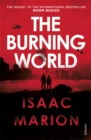 The Burning World (The Warm Bodies Series) - eBook