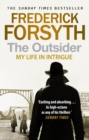 The Outsider : My Life in Intrigue - eBook