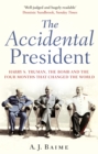 The Accidental President - eBook
