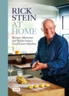 Rick Stein at Home : Recipes, Memories and Stories from a Food Lover's Kitchen - eBook