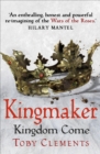 Kingmaker: Kingdom Come : (Book 4) - eBook