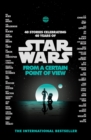 Star Wars: From a Certain Point of View - eBook