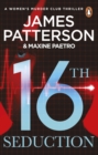 16th Seduction : A heart-stopping disease - or something more sinister? (Women s Murder Club 16) - eBook