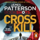 Cross Kill : BookShots - eAudiobook