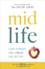 Midlife : Look Younger, Live Longer, Feel Better - eBook