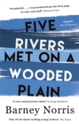 Five Rivers Met on a Wooded Plain - eBook
