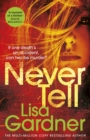 Never Tell : the gripping crime thriller from the Sunday Times bestselling author - eBook
