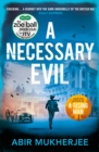 A Necessary Evil : 'A thought-provoking rollercoaster' Ian Rankin - eBook