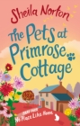 The Pets at Primrose Cottage: Part Four No Place Like Home - eBook