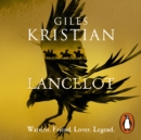 Lancelot : 'A masterpiece' said Conn Iggulden - eAudiobook