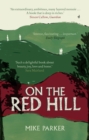 On the Red Hill : Where Four Lives Fell Into Place - eBook
