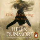 Girl, Balancing & Other Stories - eAudiobook