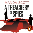 A Treachery of Spies : The Sunday Times Thriller of the Month - eAudiobook