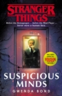 Stranger Things: Suspicious Minds : The First Official Novel - eBook