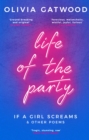 Life of the Party : If A Girl Screams, and Other Poems - eBook
