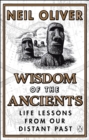 Wisdom of the Ancients : Life lessons from our distant past - eBook