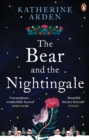 The Bear and The Nightingale : (Winternight Trilogy) - eBook