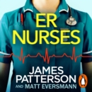 ER Nurses : True stories from the frontline - eAudiobook