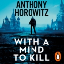 With a Mind to Kill : the action-packed Richard and Judy Book Club Pick - eAudiobook