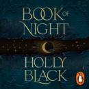 Book of Night : #1 Sunday Times bestselling adult fantasy from the author of The Cruel Prince - eAudiobook