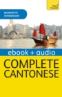 Complete Cantonese (Learn Cantonese with Teach Yourself) : Enhanced Edition - eBook
