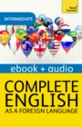 Complete English as a Foreign Language: Teach Yourself Enhanced eBook ePub : Audio eBook - eBook