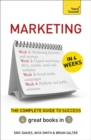 Marketing in 4 Weeks : The Complete Guide to Success: Teach Yourself - Book