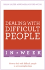 Dealing With Difficult People In A Week : How To Deal With Difficult People In Seven Simple Steps - Book