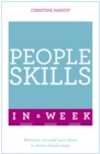 People Skills In A Week : Motivate Yourself And Others In Seven Simple Steps - Book