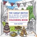 Great British Bake Off Colouring Book : With Illustrations From The Series - Book