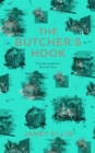 The Butcher's Hook : a dark and twisted tale of Georgian London - Book