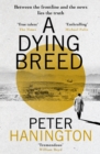 A Dying Breed : A gripping political thriller split between war-torn Kabul and the shadowy chambers of Whitehall - eBook
