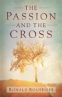 The Passion and the Cross - Book