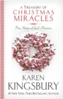 A Treasury of Christmas Miracles : True Stories of God's Presence - Book