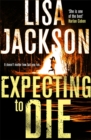 Expecting to Die : Montana Series, Book 7 - Book