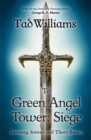 To Green Angel Tower: Siege : Memory, Sorrow & Thorn Book 3 - Book