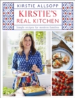 Kirstie's Real Kitchen : Simple recipes for modern families - eBook