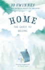 Home : the quest to belong - Book