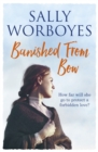 Banished from Bow : A gripping romantic saga full of secrets and intrigue - Book