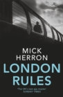 London Rules : Slough House Thriller 5 - Book