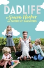 Dadlife : Family Tales from Instagram's Father of Daughters - eBook