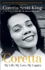Coretta: My Life, My Love, My Legacy - eBook